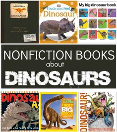 an image of dinosaur books about dinosaurs with text overlay that reads, non fiction books about dinosaurs