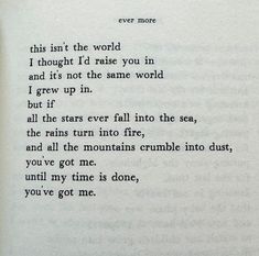 an open book with writing on it and the words'this isn't the world i thought i'd raise you in and it'd not the same world grow up