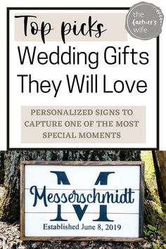 a sign that says top picks wedding gifts they will love with the caption below