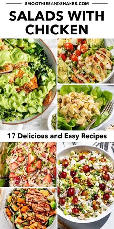 salads with chicken and vegetables are shown in this collage