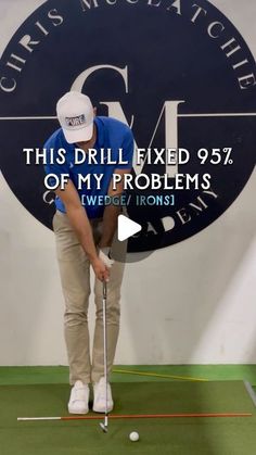 this drill fixed 95 % of my problems with the wedge / irons on the golf course