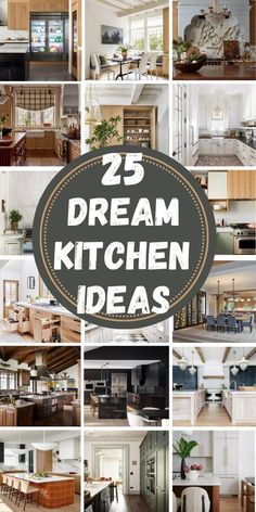 the top 25 dream kitchen ideas in this postcard collage are all white and wood