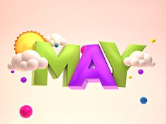 the word may is made up of clouds and sun in purple, green, blue, yellow and pink