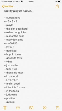 an iphone screen with the words spotty playlist names in yellow and black on it