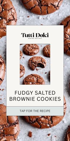 chocolate cookies on a baking sheet with the words fudgy salted brownie cookies