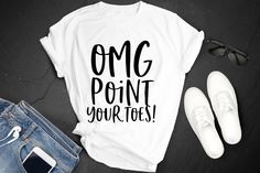 National Wiggle Your Toes Day OMG Point Your Toes Feet Foot Humor Premium Short Sleeve Unisex T-shirt Tee Shirt Small - 3XL Free Shipping Graduation Gifts, Funny Tshirts, Cotton T Shirt