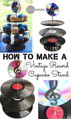 how to make a vintage record cupcake stand with cd's and cds on it