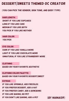 a pink poster with the words dessert / sweets themed oc creator