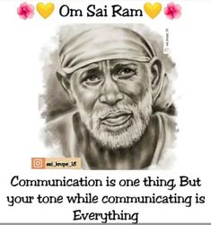 an old man with a quote on it that says, om sai ram do not let lo