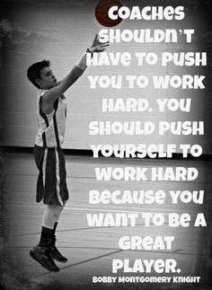 a young man holding a basketball on top of a gym floor with the words coach shouldn't have to push you to work hard