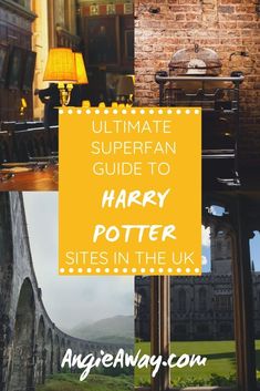 the ultimate guide to harry potter's castle in the uk with text overlay