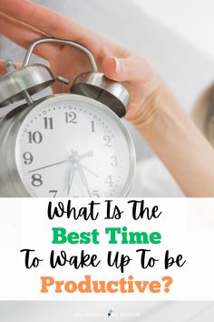 Are you one of those people who wake up early in the morning? Are you also one of those people who are very productive during the day? If you want to know what is the best time to wake up to be productive (or to be more productive), then this article is for you. Get Up Early