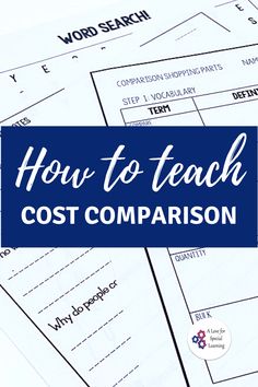 the words how to teach cost comparison are shown in blue and white with text overlay