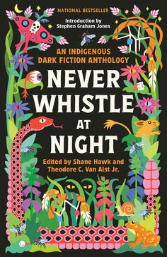 the cover of never whistle at night, with an illustration of lizards and other animals