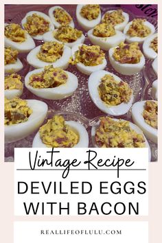 vintage recipe deviled eggs with bacon is an easy and delicious appetizer that everyone will love