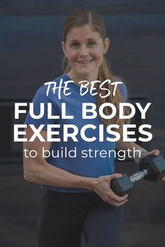 the best full body exercises to build strength