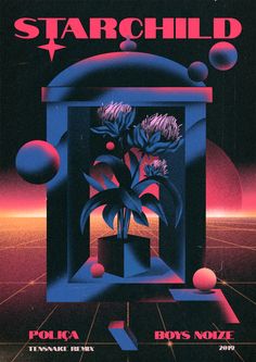 an advertisement for starchild featuring flowers in a vase