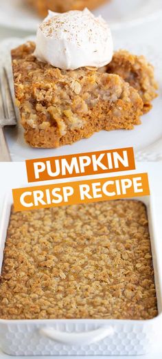 this pumpkin crisp recipe is so good it's easy to make