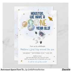 an astronaut birthday party card with the words houston, we have a one year old