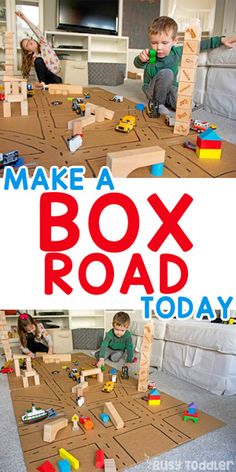 two children playing with wooden toys on the floor in front of a cardboard box that says make a box road today