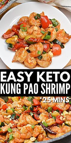 shrimp and vegetable stir fry in a skillet with the words easy keto kunng pao shrimp