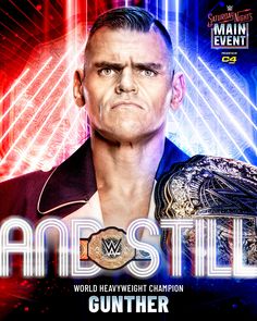 the main event poster for wwe's new world wrestling championship, and his name on it