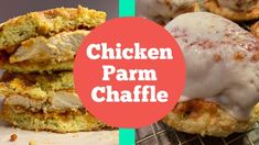 chicken parm chaffle sandwiches stacked on top of each other with the words chicken parm