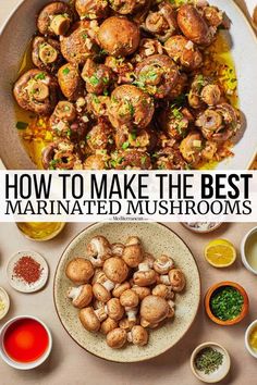 how to make the best marinated mushrooms