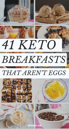 four pictures with the words 4 keto breakfasts that aren't eggs