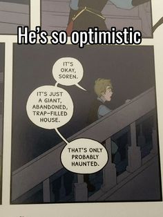 comic strip with caption that says he's so optimistic