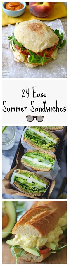 four different views of sandwiches with the words, 24 easy summer sandwiches on them