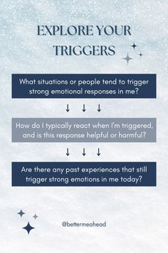 an info sheet with the words explore your triggers and what situation people tend to trigger