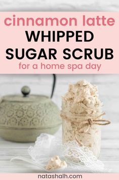 Diy Whipped Sugar Scrub, Whipped Sugar Scrub Recipe, Sugar Scrub Homemade Recipe, Cinnamon Latte, Homemade Sugar Scrub, Bath Diy, Home Spa Day, Diy Body Scrub Recipes, Diy Sugar Scrub Recipe