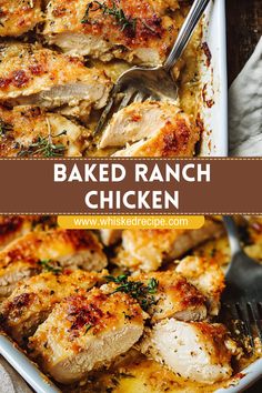 baked ranch chicken in a white casserole dish