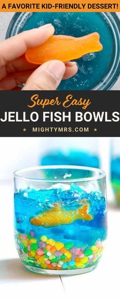 a bowl filled with jelly fishbowds and text overlay that reads super easy jello fish bowls