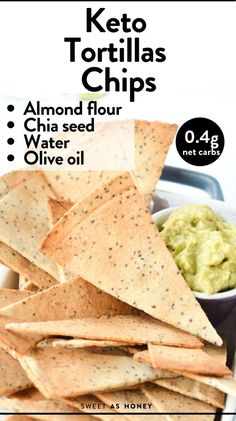 an advertisement for keto tortillas chips on a plate with guacamole