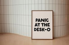 Panic at the Desk-o Art Print Funny Neutral Desk Decor, Office Decor, Home Office Wall Art, Funny Quote Print, Mental Health Decor - Etsy Funny Quotes For Wall Decor, Prints For Office Walls, Women's Office Decor, Funny Desk Decor, Copper Office Decor, Office Words On Wall, Panic At The Desk-o, Fun Office Art, Green And Black Office Decor