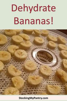 Simple guide to dehydrating bananas.