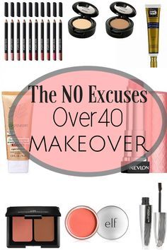 Complete Makeover Women, Best Make Up For Over 40, Best Makeup Over 40, Best Drugstore Makeup Over 40, Makeup In Your 40s Over 40, Make Up Over 40, Beauty Education, Better Makeup, 40 Makeup