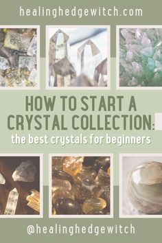 How to start a crystal collection: the best crystals for beginners