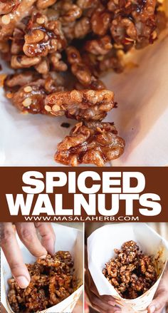 the recipe for spiced walnuts is ready to be eaten