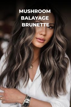 mushroom balayage brunette Hair Colour Mushroom Brown, Long Brunette Color Ideas, Spring 2024 Brunette Hair, Cool Dark Hair Color Ideas, Mushroom Balayage Brunette Short, Earthy Brown Hair, Earthy Brunette Balayage, Balayage Hair Cool Tone, Tone On Tone Balayage Brunettes