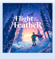 the cover to flight of the featherer, featuring a young boy standing in front of trees