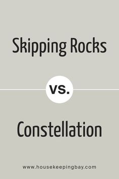 Skipping Rocks SW 9551 by Sherwin Williams vs Constellation SW 9629 by Sherwin Williams