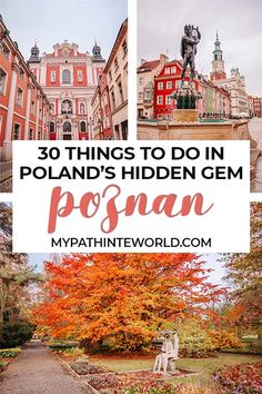 the top things to do in poland's hidden gems, posana and other places