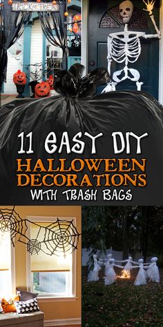 halloween decorations with text overlay that reads 11 easy diy halloween decorations with trash bags