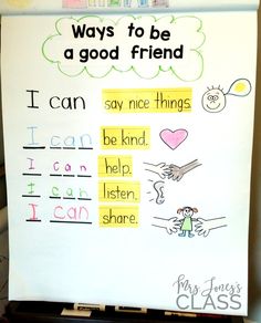 a white board with writing on it that says ways to be a good friend i can say nice things