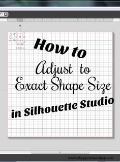 the text how to adjust to exact shape size in silhouette studio on a sheet of paper