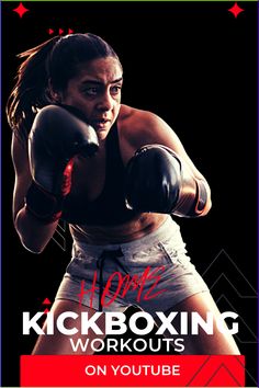 a woman wearing boxing gloves with the words kickboxing workouts on her chest