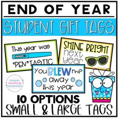 the end of year student gift tags are great for students to use in their classroom